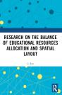 Research On The Balance Of Educational Resources Allocation And Spatial Layout - Preview