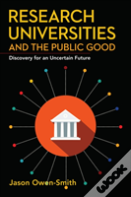 Research Universities And The Public Good