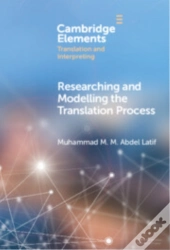 Researching And Modelling The Translation Process