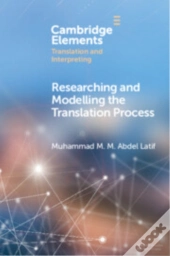 Researching And Modelling The Translation Process