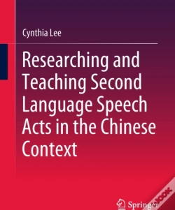 Capa do artigo Researching And Teaching Second Language Speech Acts In The Chinese Context