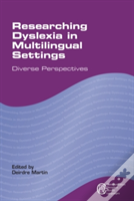Researching Dyslexia In Multilingual Settings