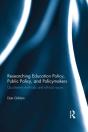 Researching Education Policy, Public Policy, And Policymakers - Preview