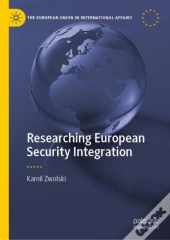 Researching European Security Integration