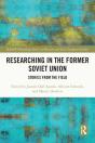 Researching In The Former Soviet Union - Preview