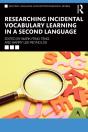 Researching Incidental Vocabulary Learning In A Second Language - Preview