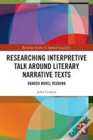 Researching Interpretive Talk Around Literary Narrative Texts