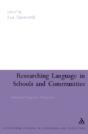Researching Language In Schools And Communities - Preview