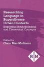 Researching Language In Superdiverse Urban Contexts - Preview