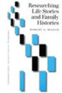 Researching Life Stories And Family Histories - Preview