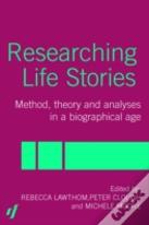 Researching Life Stories