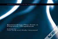 Researching Play From A Playwork Perspective
