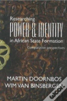 Researching Power And Identity In African State Formation