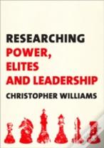 Researching Power, Elites And Leadership