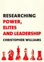 Researching Power, Elites And Leadership - Preview