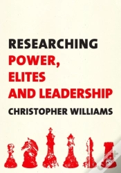 Capa do artigo Researching Power, Elites And Leadership