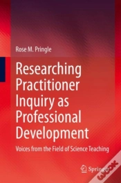 Capa do artigo Researching Practitioner Inquiry As Professional Development