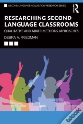 Researching Second Language Classrooms