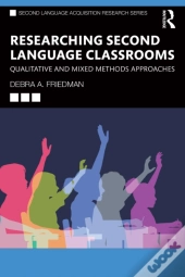 Researching Second Language Classrooms