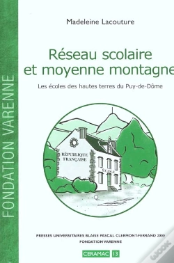 Capa do artigo Reseau Scolaire Et Moyenne Montagne. Ecoles Hautes Terres Puy-De-Dome. 13
