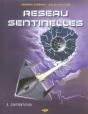 Réseau Sentinelles Tome 2 ; Confrontation - Preview