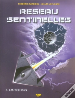 Capa do artigo Réseau Sentinelles Tome 2 ; Confrontation