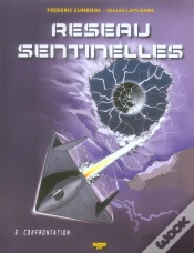 Capa do artigo Réseau Sentinelles Tome 2 ; Confrontation