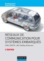 Réseaux De Communication Pour Systèmes Embarqués ; Can, Can Fd, Lin, Flexray, Ethernet (2e Édition) - Preview