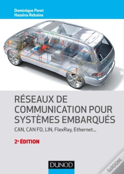 Capa do artigo Réseaux De Communication Pour Systèmes Embarqués ; Can, Can Fd, Lin, Flexray, Ethernet (2e Édition)
