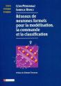 Reseaux De Neurones Formels Pour La Modelisation, La Commande Et La Classification - Preview