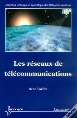 Capa do artigo Reseaux De Telecoms ; Architectures Normes Et Administration