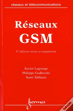 Capa do artigo Reseaux Gsm Des Principes A La Norme 5edition