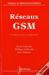 Reseaux Gsm Des Principes A La Norme 5edition
