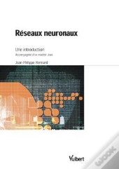 Reseaux Neuronaux ; Une Introduction