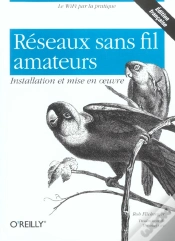 Capa do artigo Reseaux Sans Fil Amateurs, Installation Et Mise En Oeuvre