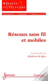 Reseaux Sans Fil Et Mobiles ; Traite Ic2