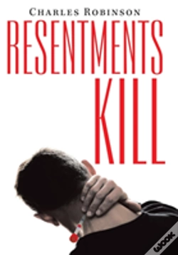 Capa do artigo Resentments Kill