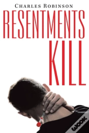 Capa do artigo Resentments Kill