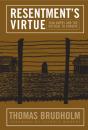Resentment'S Virtue - Preview