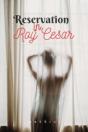 Reservation In Roy Cesar - Preview