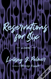Reservations For Six