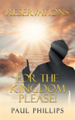 Reservations For The Kingdom Please!