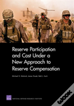 Reserve Participation And Cost Under A New Approach To Reserve Compensation