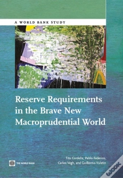 Capa do artigo Reserve Requirements In The Brave New Macroprudential World