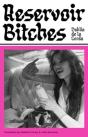 Reservoir Bitches - Preview