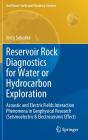Reservoir Rock Diagnostics For Water Or Hydrocarbon Exploration - Preview