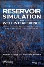Reservoir Simulation And Well Interference - Preview