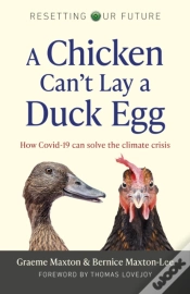 Capa do artigo Resetting Our Future: A Chicken Canâ€™T Lay A Duck Egg