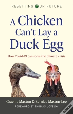 Capa do artigo Resetting Our Future: A Chicken Canâ€™T Lay A Duck Egg
