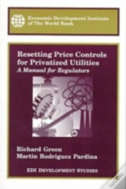 Capa do artigo Resetting Price Controls For Privatized Utilitiesa Manual For Regulators